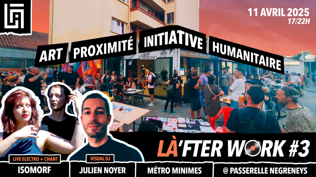 LÀ'fterwork @ Passerelle Negreneys #3