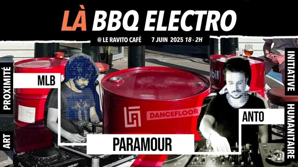 LÀ BBQ électro @ Le Ravito Café #1